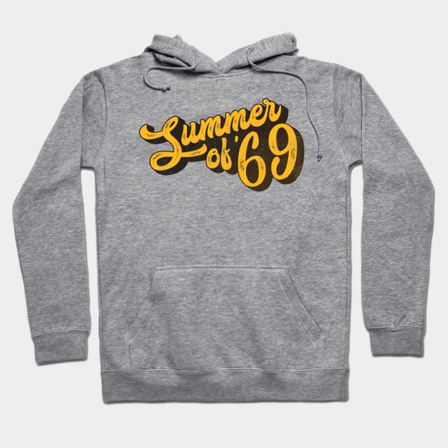 Summer of '69 Hoodie by darklordpug